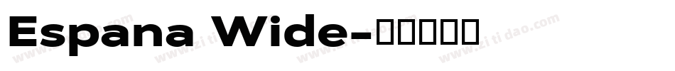 Espana Wide字体转换